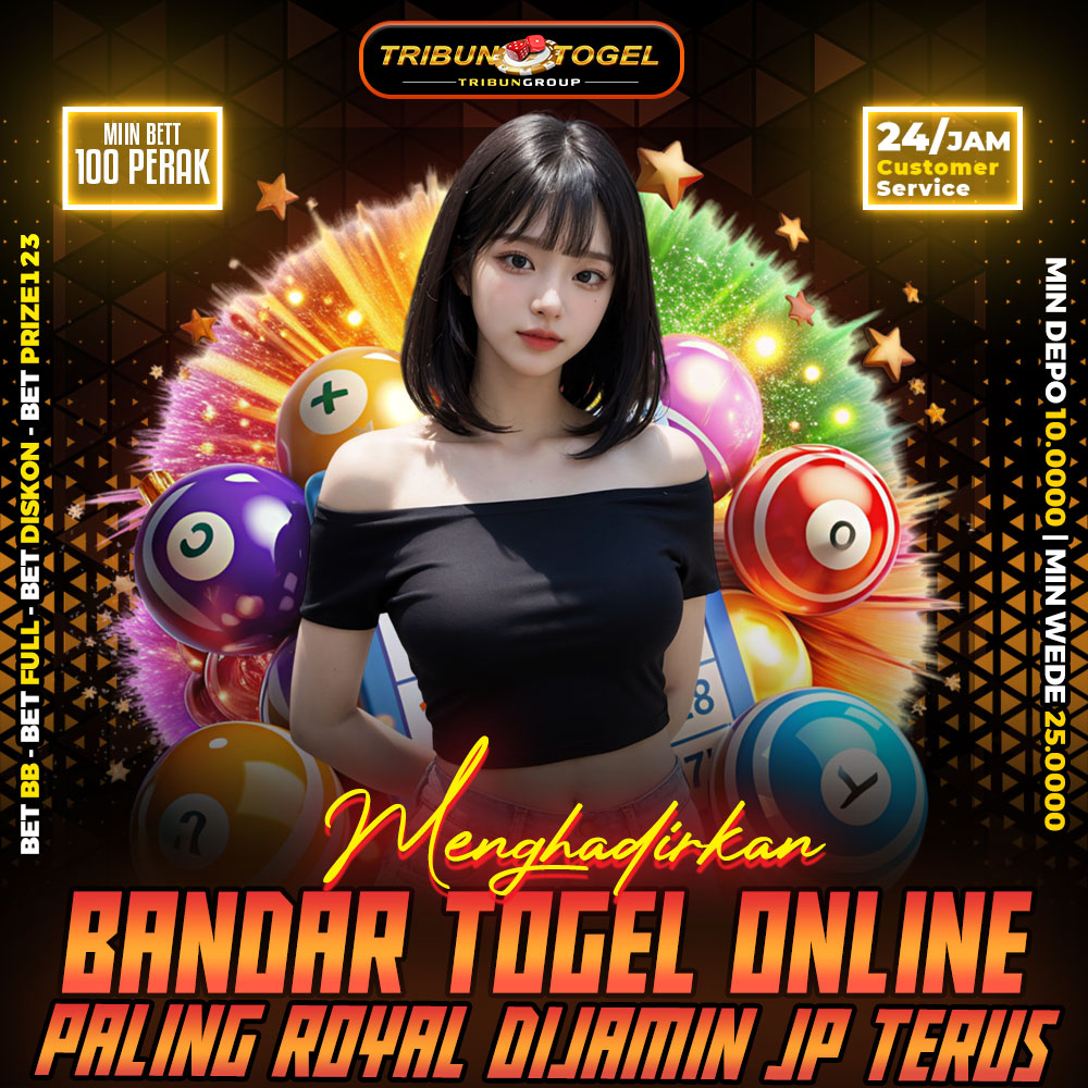 TRIBUNTOGEL : Website Bandar Togel Online Paling Royal Jamin JP Terus