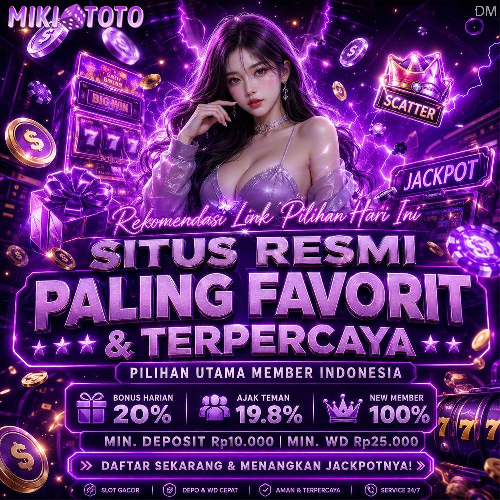 MIKITOTO | Situs Resmi Paling Favorit dengan Layanan Aman dan Terpercaya