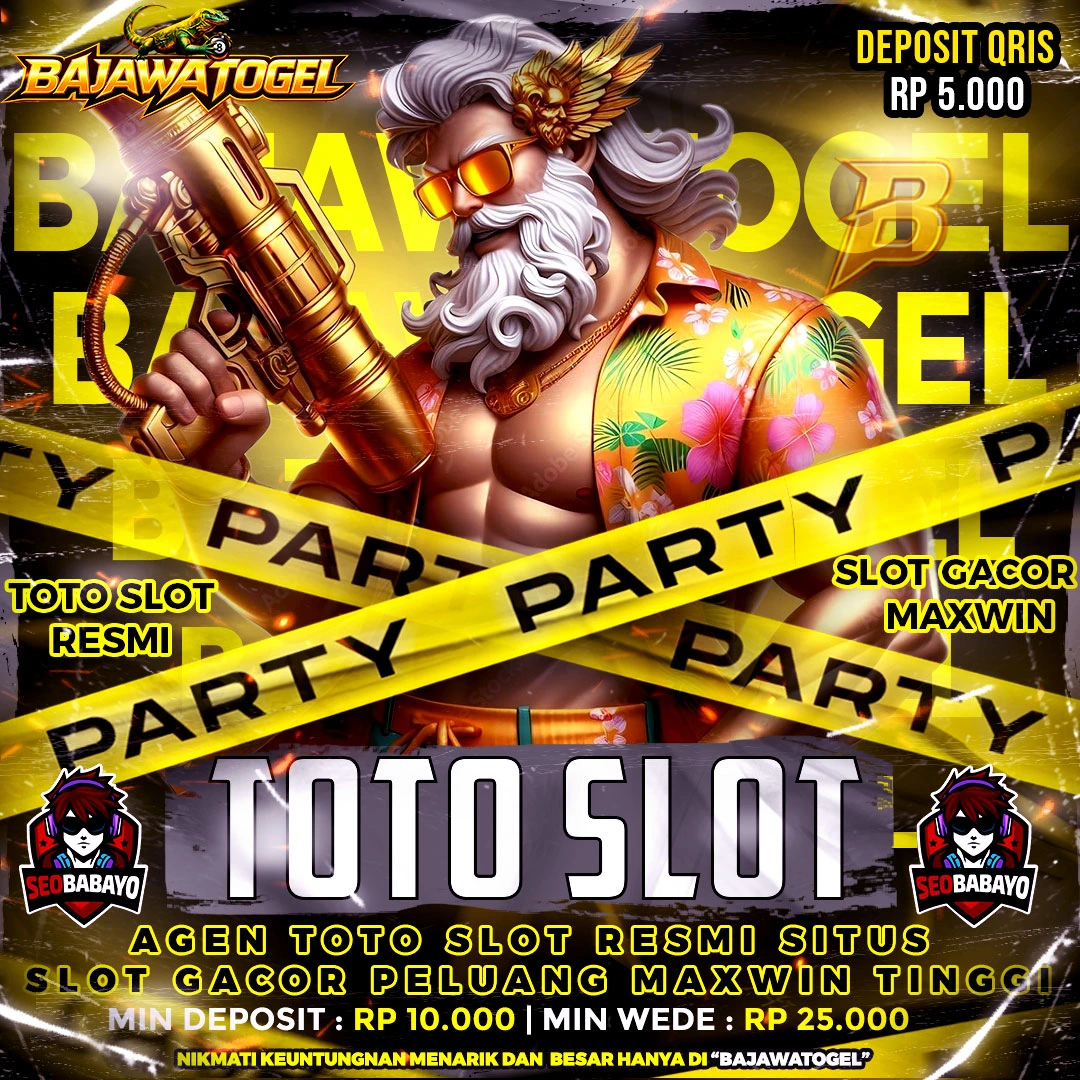 BAJAWATGEL 𖦹 Agen Toto Slot Resmi Situs Slot Gacor Peluang Maxwin Tinggi