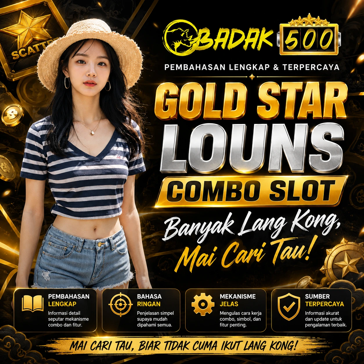 BADAK500 | Gold Star Louns Combo Slot Banyak Lang Kong, Mai Cari Tau
