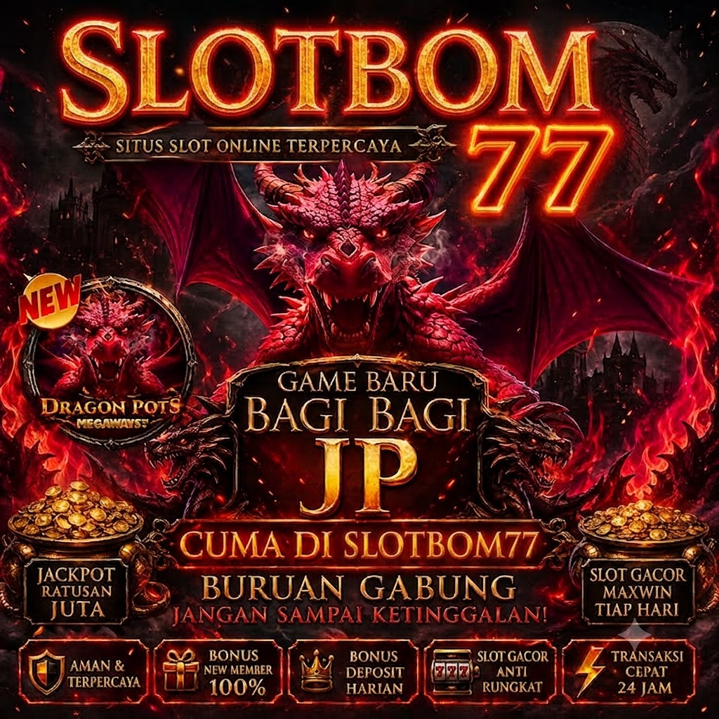 SLOTBOM77