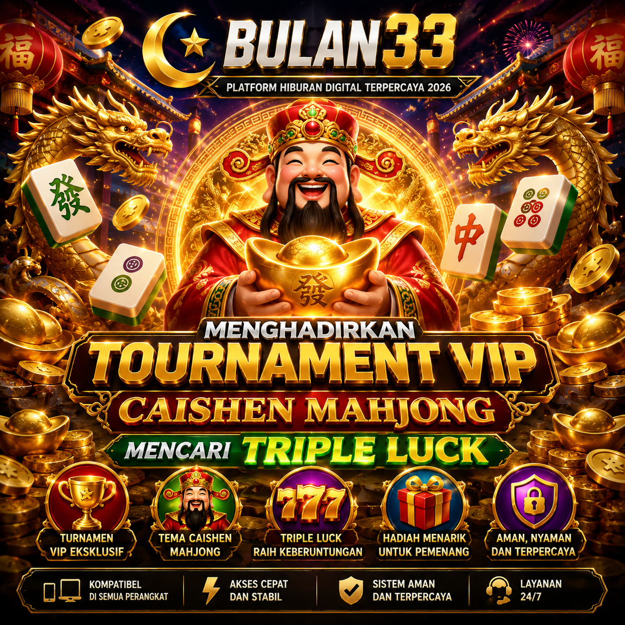 BULAN33 Menghadirkan Tournament Vip Caishen Mahjong Mencari Triple Luck