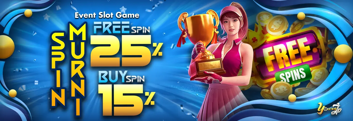 BONUS FREESPIN 25% & BUYSPIN 15%