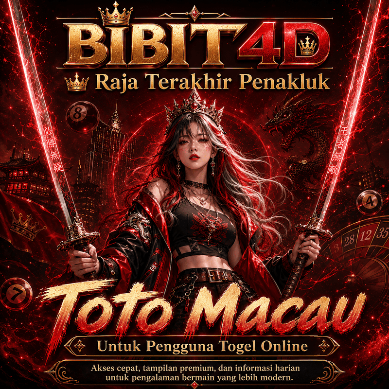 BIBIT4D 👑 Raja Terakhir Penakluk Toto Macau Untuk Pengguna Togel Online