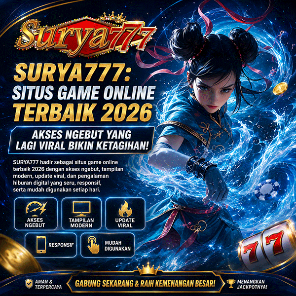 SURYA777: Situs Game Online Terbaik 2026 Akses Ngebut Yang Lagi Viral Bikin Ketagihan!