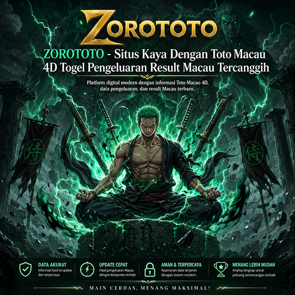 ZOROTOTO - Situs Kaya Dengan Toto Macau 4D Togel Pengeluaran Result Macau Tercanggih