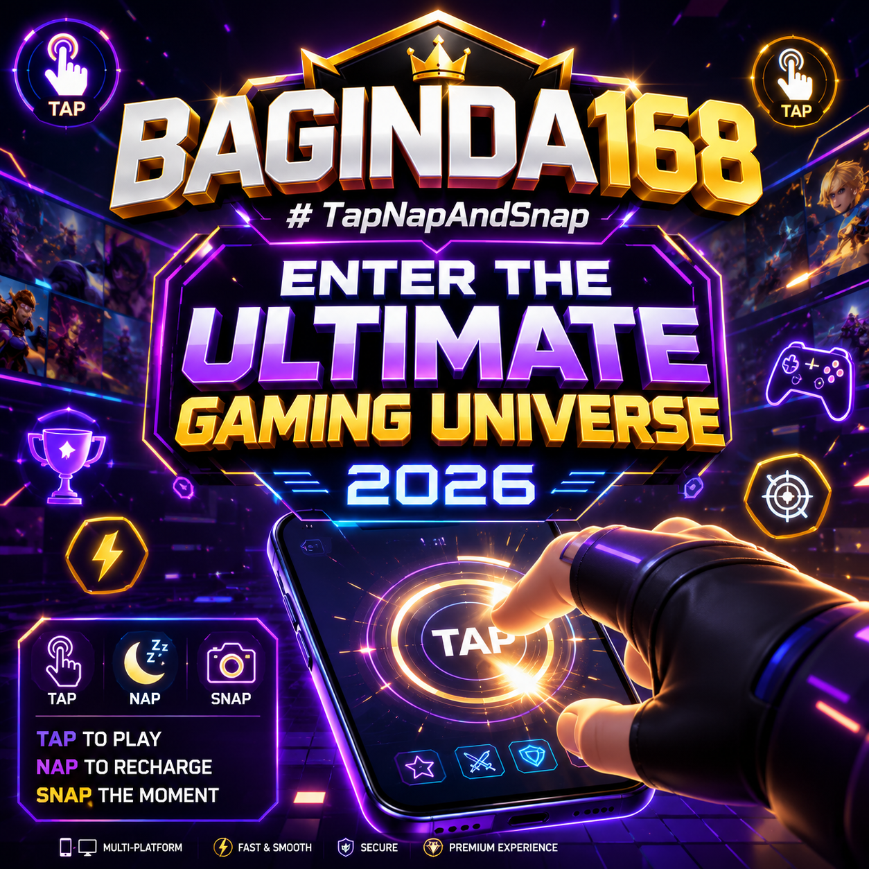 Thumbnail 1 of 3, Poster, BAGINDA168 # TapNapAndSnap Enter the Ultimate Gaming Universe 2026 designed and sold by BAGINDA168.