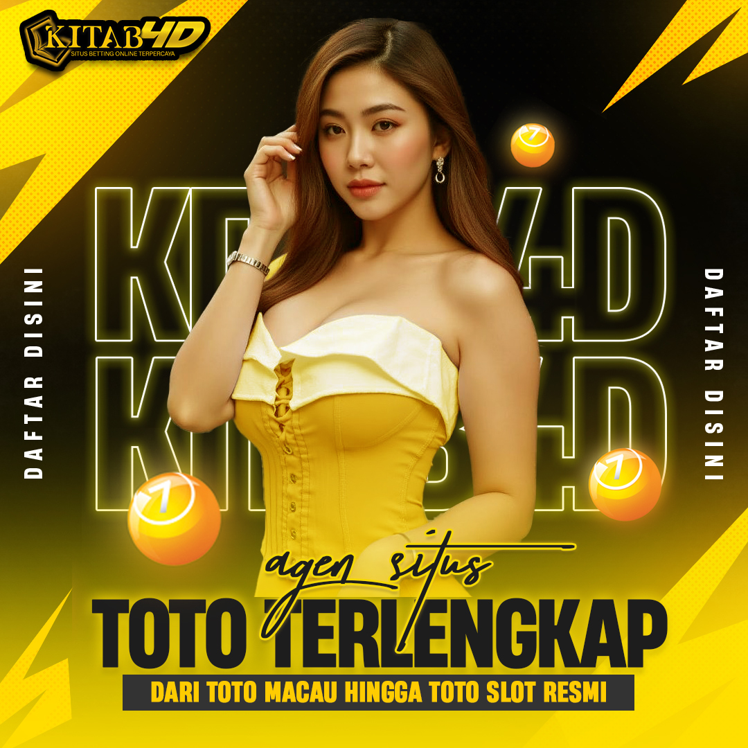 KITAB4D - Agen Situs Toto Terlengkap Dari Toto Macau Hingga Toto Slot Resmi