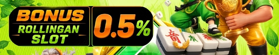 Bonus Rollingan Slot 0.5%